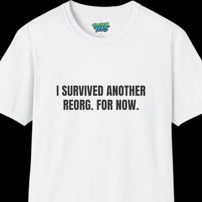 Reorganization Tee