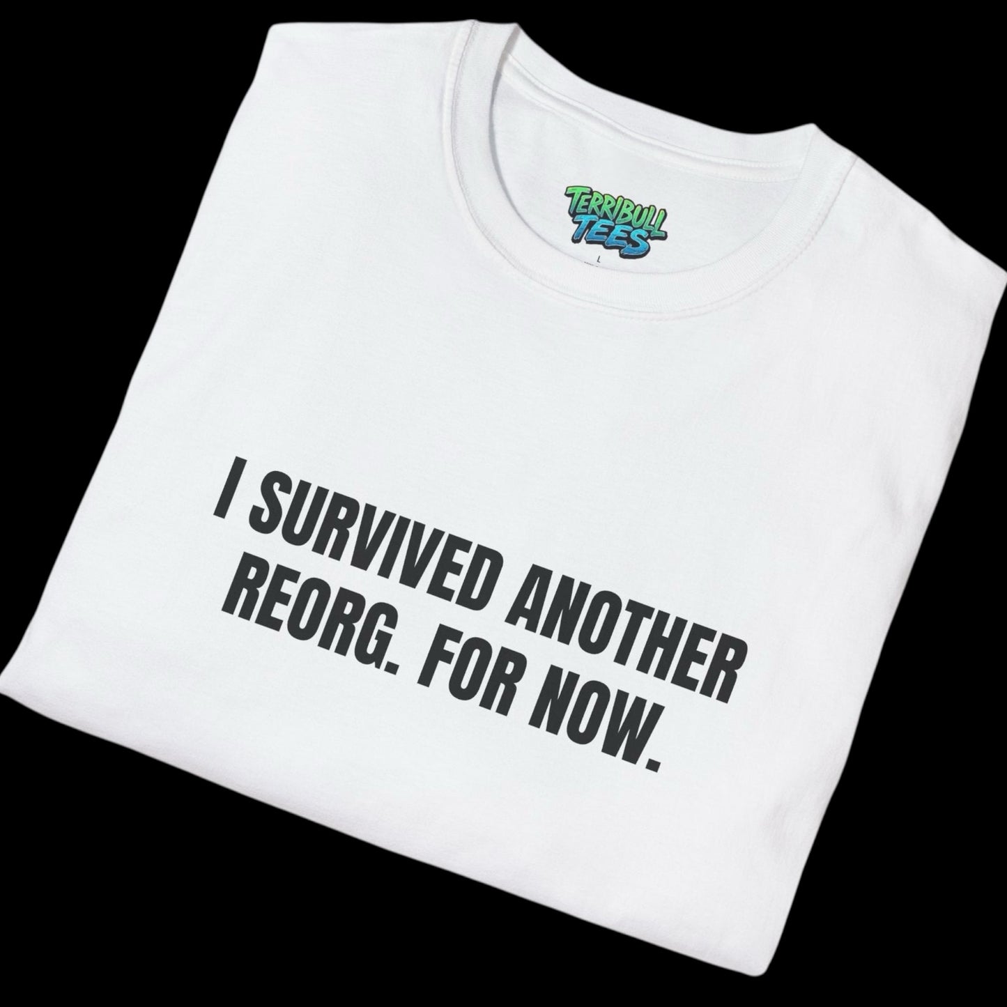 Reorganization Tee